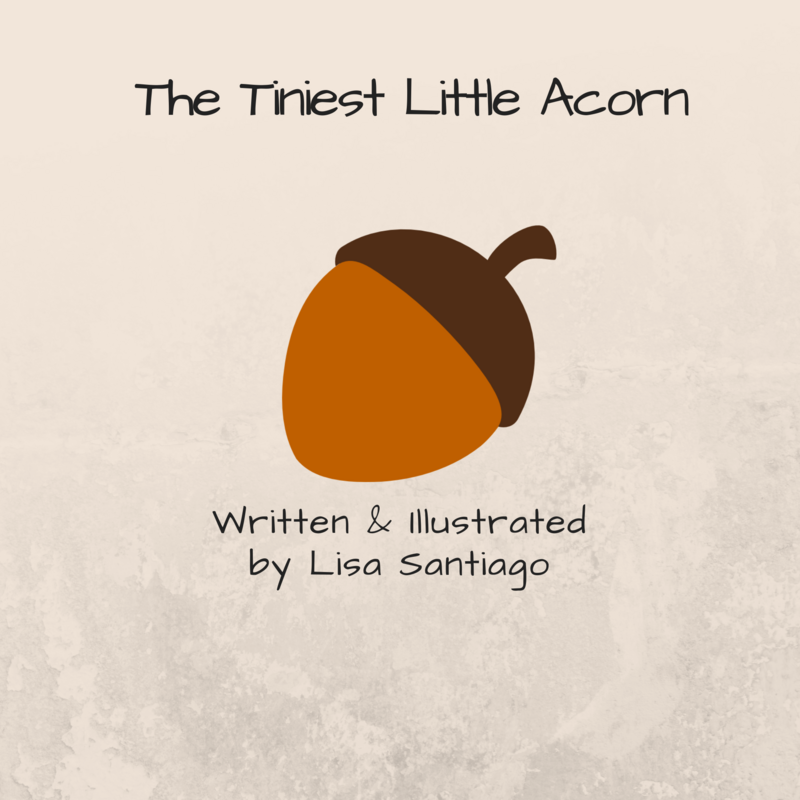 The Tiniest Little Acorn