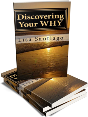 Discovering Your Why:  A Journey to Wholeness