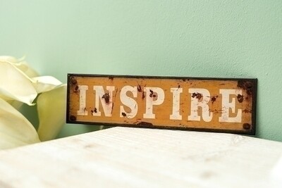 Metallschild &quot;Inspire&quot;
