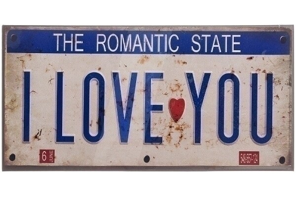 Metallschild "Romantic State"