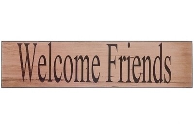 Holzschild "Welcome friends"