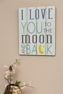 Holzschild &quot;Love you to the moon and back&quot;