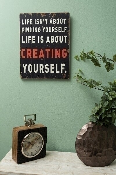Holzschild &quot;Creating Yourself&quot;