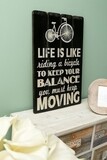 Spruchtafel &quot;Life is like riding a bicycle&quot;