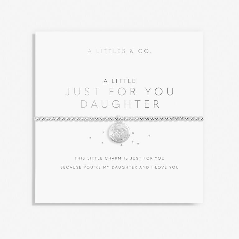 A Little &#39;Just For You Daughter&#39; Bracelet