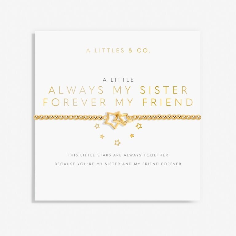 A Little &#39;Always My Sister Forever My Friend&#39; Bracelet, Gold
