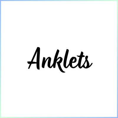 Anklets