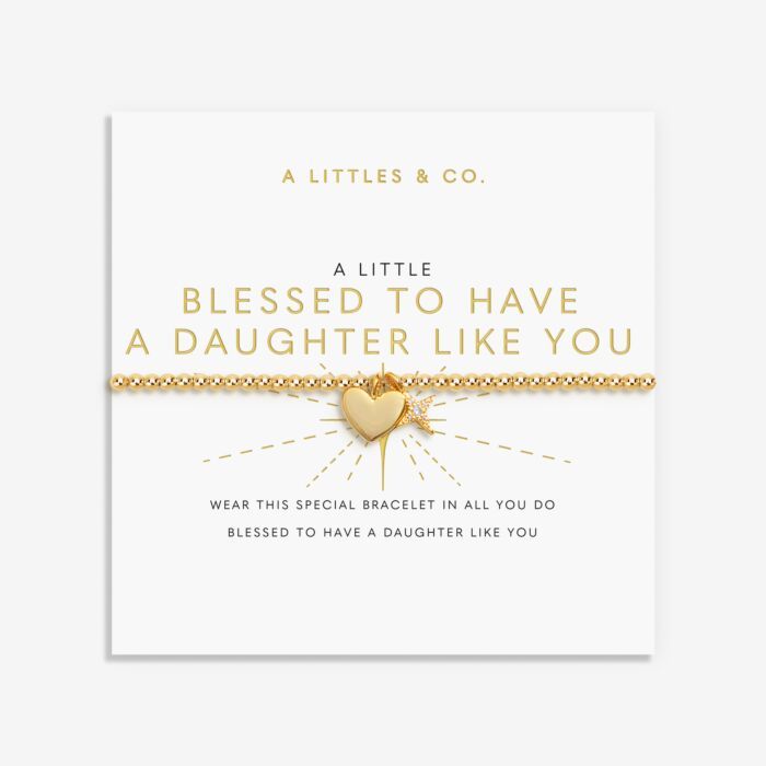 A Little 'Blessed to Have a Daughter Like You' Bracelet
