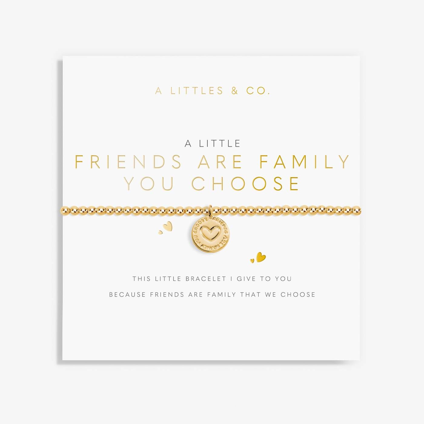 A Little 'Friends are Family You Choose' Bracelet