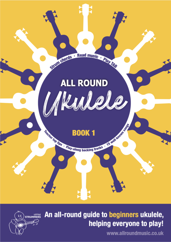 All Round Ukulele for Beginners - Book 1