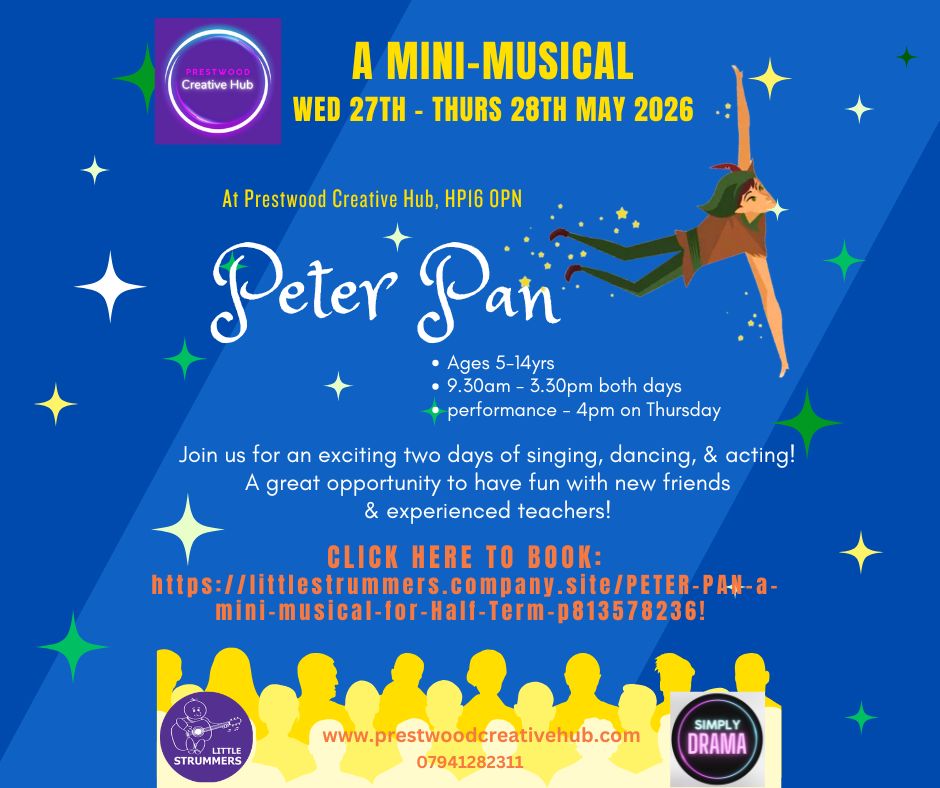 PETER PAN - a mini musical for Half Term!