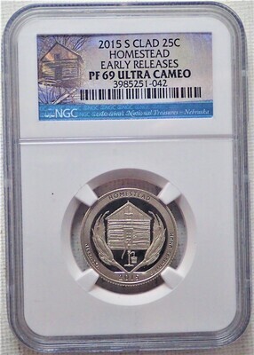 2015 S CLAD 25C (HOMESTEAD N.P) NGC PF 69 ULTRA CAMEO EARLY RELEASE