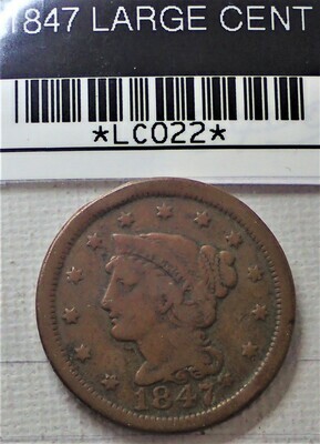1847 LARGE CENT LC022