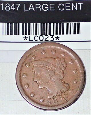 1847 LARGE CENT LC023