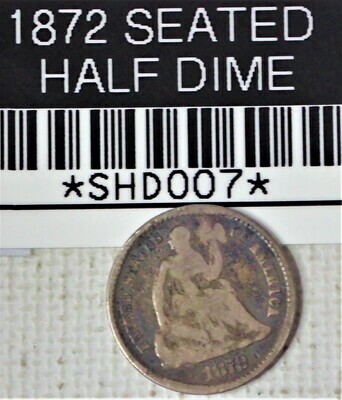 1872 SEATED HALF DIME SILVER SHD007