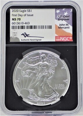 2020 $1 SILVER AMERICAN EAGLE (FIRST DAY OF ISSUE) (LABEL 12TH CHIEF ENGRAVER) NGC  MS70 6013610 463