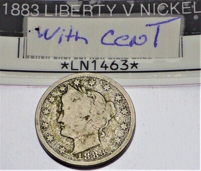 1883 LIBERTY V NICKEL WITH CENT LN1463