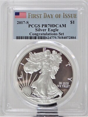 2017 S $1 SILVER AMERICAN EAGLE (FIRST DAY OF ISSUE) PCGS PR70 DCAM 624779 70 84072884