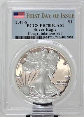 2017 S $1 SILVER AMERICAN EAGLE (FIRST DAY OF ISSUE) PCGS PR70 DCAM 624779 70 84072881