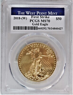 2018 W $50 GOLD EAGLE FIRST STRIKE PCGS MS70 GOLD EAGLE