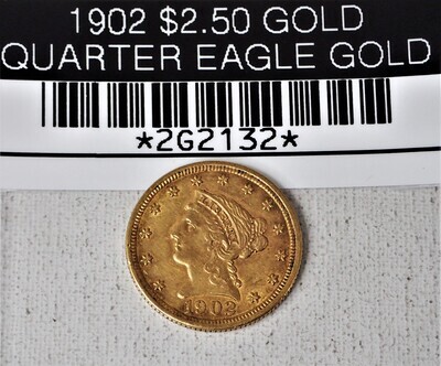 1902 $2.50 GOLD QUARTER EAGLE GOLD