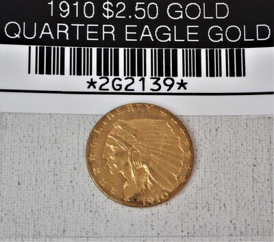 1910 $2.50 GOLD QUARTER EAGLE (INDIAN) GOLD