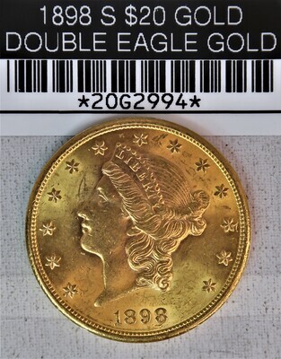 1898 S $20 GOLD DOUBLE EAGLE GOLD