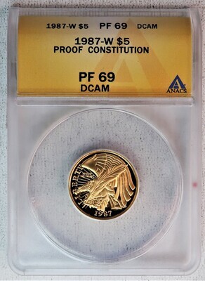 1987-W $5 GOLD CONSTITUTION PROOF ANACS PF69 DCAM