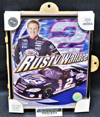 RUSTY WALLACE FRAMED PICTURE RACING REFLECTIONS