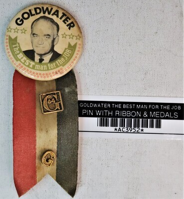 GOLDWATER THE BEST MAN FOR THE JOB PIN WITH RIBBON & MEDALS