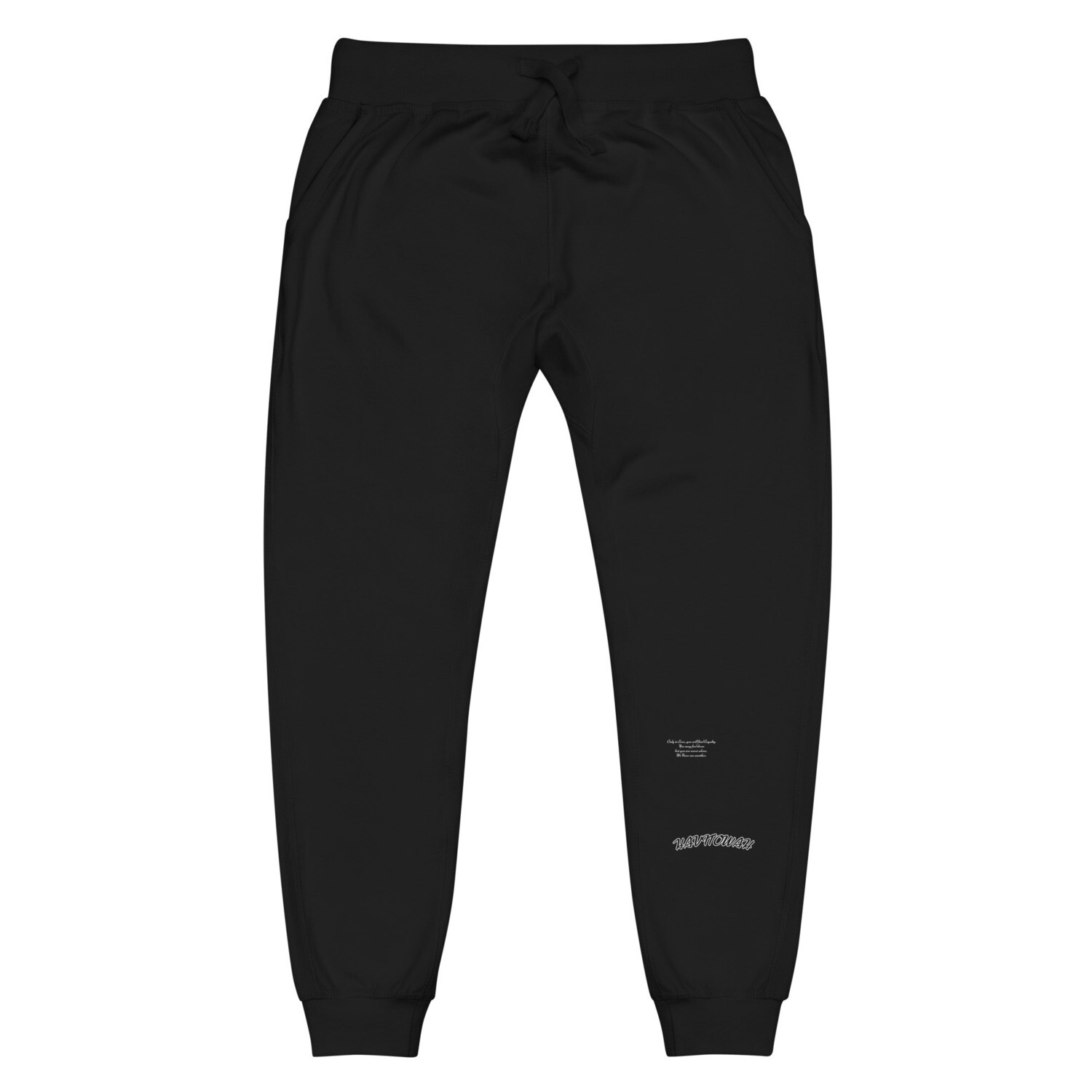 Only in Love &amp; Loyalty V.2 (Unisex) fleece sweatpants