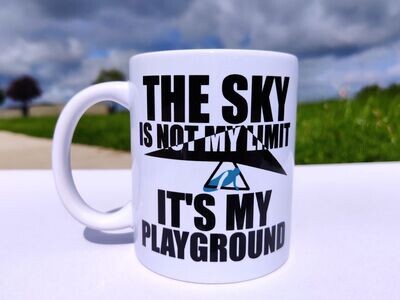 'The sky is not my limit' mug