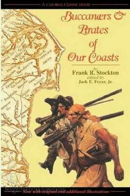 Buccaneers & Pirates of Our Coasts