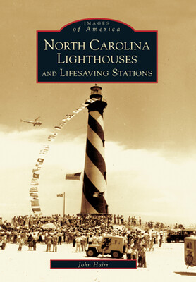 North Carolina Lighthouses and Lifesaving Devices