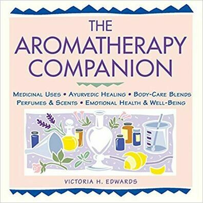 The Aromatherapy Companion by Victoria H. Edwards