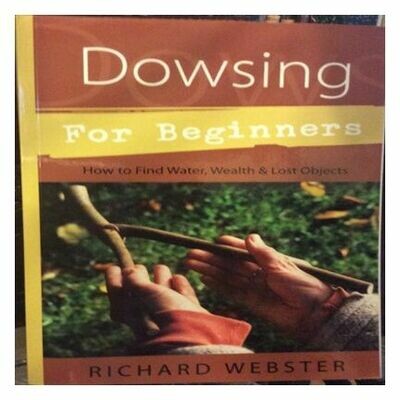 Dowsing for Beginners  -  Richard Webster