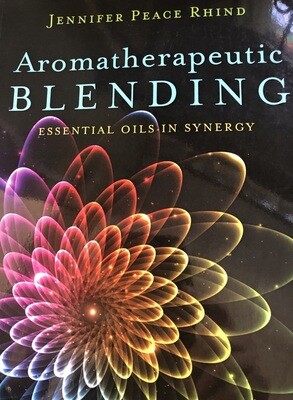 Aromatherapeutic Blending - J. Rhind