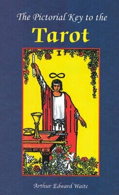 Pictorial Key to Tarot - A.E. Waite