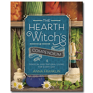 Hearth Witch's Compendium by Anna Franklin