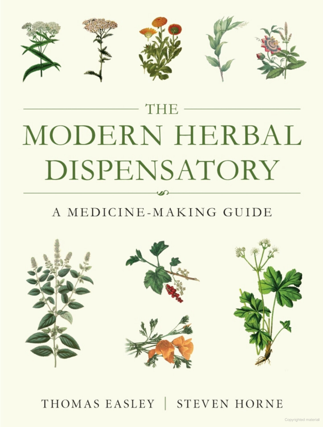 The Modern Herbal Dispensary by Thomas Easley & Steven Horne