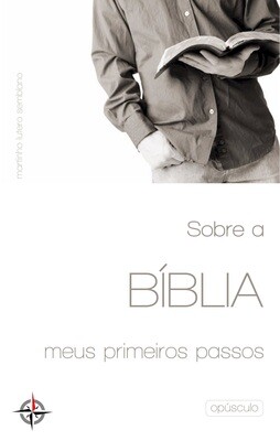 Sobre a Bíblia: meus primeiros passos (opúsculo)
