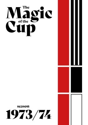The Magic of the Cup 1973/74