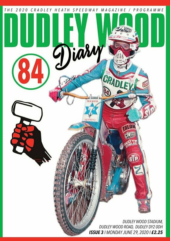 Cradley Heathens Magazine Issue 3
