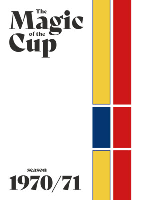 The Magic of the Cup 1970/71