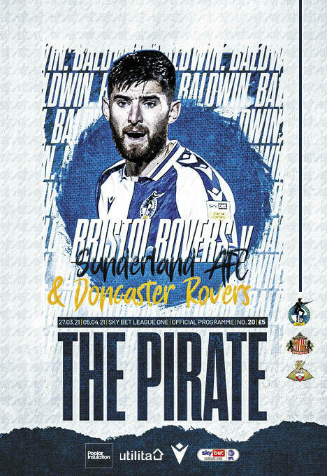 Bristol Rovers v Sunderland / Doncaster Rovers - 27/03/21 & 05/04/21