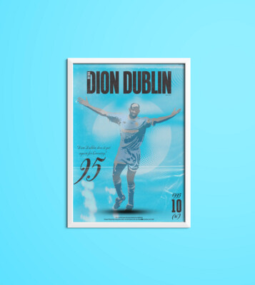 A4 POSTER - Dion Dublin 'Iconic City Series'
