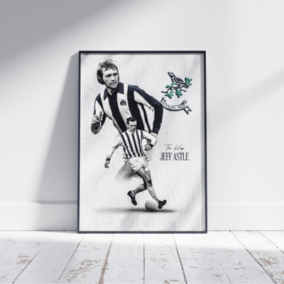 A4 POSTER - 'The King, Jeff Astle'