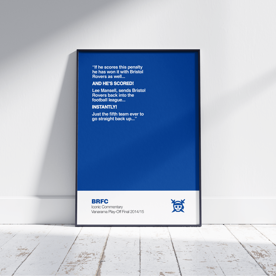 A4 POSTER - Lee Mansell Bristol Rovers Iconic Commentary