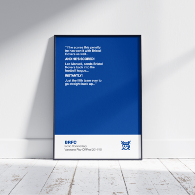 A4 POSTER - Lee Mansell Bristol Rovers Iconic Commentary