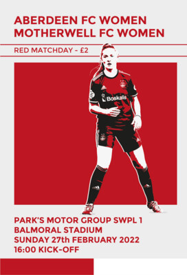 Aberdeen FC Women v Motherwell Women - 27/02/22
